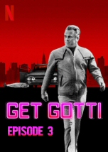 Get Gotti Third Episode